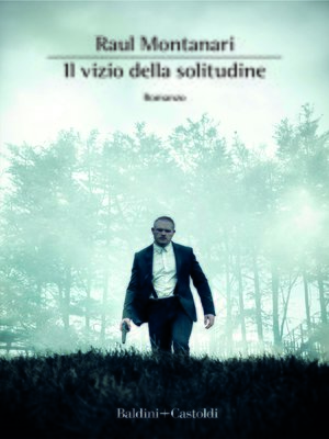 cover image of Il vizio della solitudine
